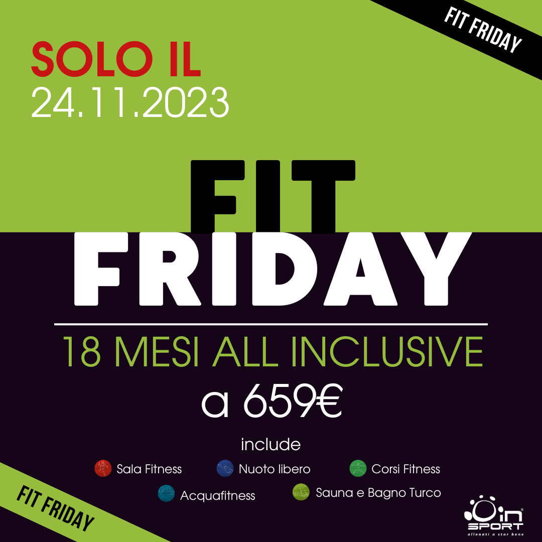 Fit Friday All Inclusive prezzo