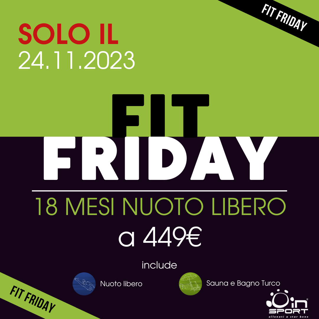 Fit Friday Nuoto Libero prezzo
