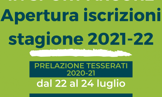 Apertura Iscrizioni stagione 2021-22