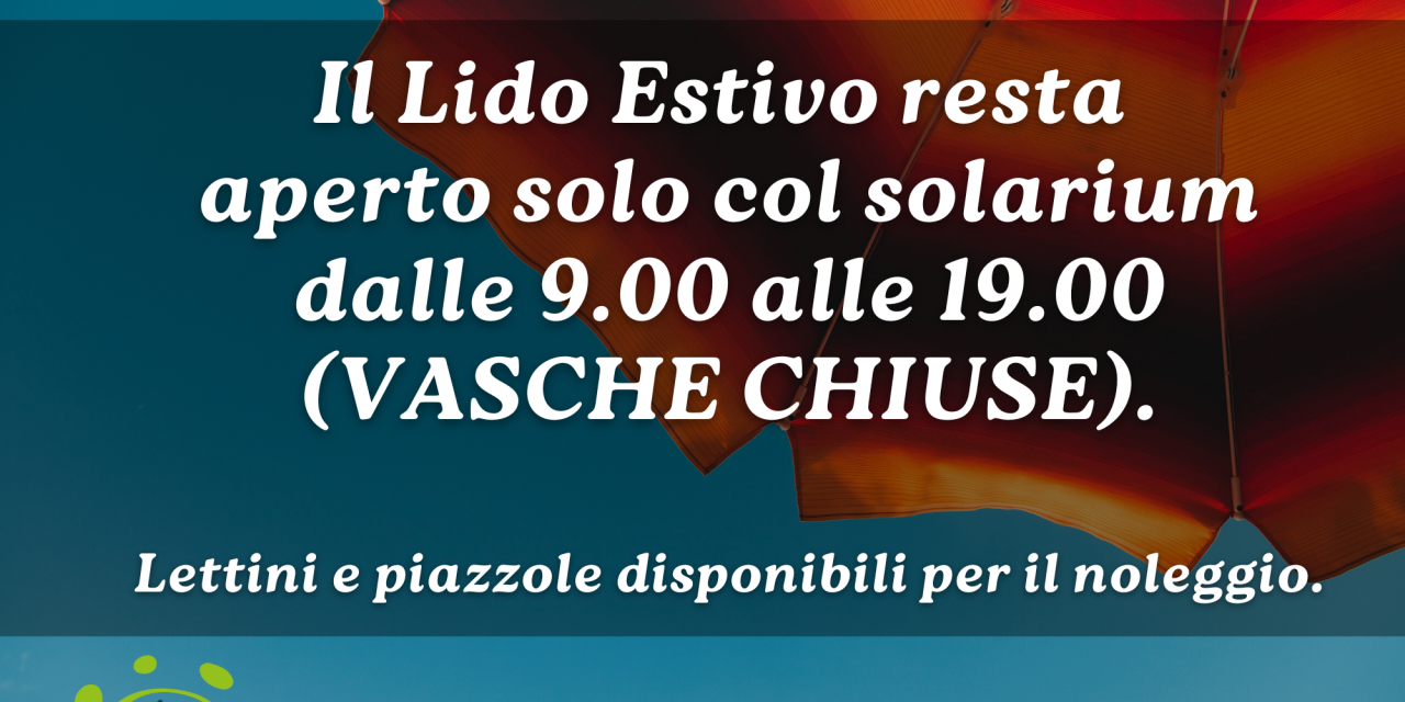 Solarium aperto dal 29 Agosto