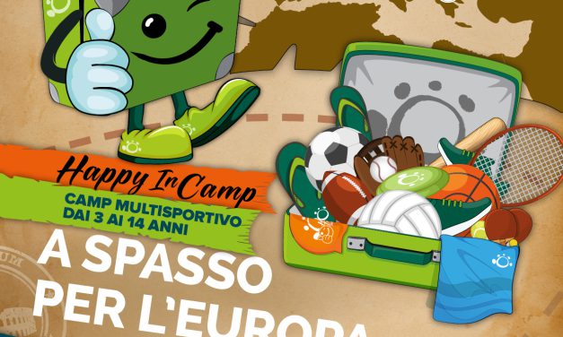 HAPPY IN CAMP 2023 – A SPASSO PER L’EUROPA
