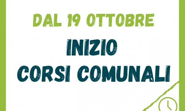 Dal 19 Ottobre al via i Corsi Comunali